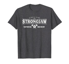 Ladda upp bild till gallerivisning, Funny shirts V-neck Tank top Hoodie sweatshirt usa uk au ca gifts for Grog T-shirt Strongjaw 2296038
