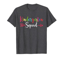 Ladda upp bild till gallerivisning, Team Kindergarten Squad T-Shirt Teacher Back To School Tee 1392604
