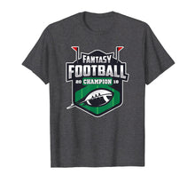 Ladda upp bild till gallerivisning, Funny shirts V-neck Tank top Hoodie sweatshirt usa uk au ca gifts for Fantasy Football Champion T-shirt 2018 2103300
