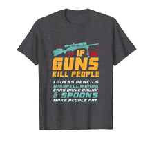 Ladda upp bild till gallerivisning, if guns kill people 2nd amendment america firearms gift T-Shirt 439817

