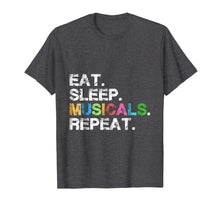 Ladda upp bild till gallerivisning, Musicals tshirt gift - Funny theatre life drama theater tee 292435
