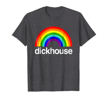 Ladda upp bild till gallerivisning, Funny shirts V-neck Tank top Hoodie sweatshirt usa uk au ca gifts for Dickhouse T-shirt 19 1347970

