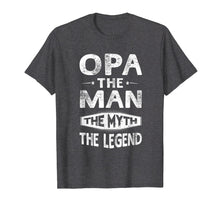 Ladda upp bild till gallerivisning, Funny shirts V-neck Tank top Hoodie sweatshirt usa uk au ca gifts for Opa The Man The Myth The Legend Fathers Day Gift Men T-Shirt 2164080

