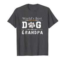 Ladda upp bild till gallerivisning, Funny shirts V-neck Tank top Hoodie sweatshirt usa uk au ca gifts for Mens World's Best Dog Grandpa T-Shirt 1228657
