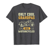 Ladda upp bild till gallerivisning, Funny shirts V-neck Tank top Hoodie sweatshirt usa uk au ca gifts for YasDesign Only Cool Grandpas Ride Motorcycles T-Shirt 1169255
