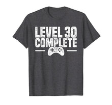 Ladda upp bild till gallerivisning, Funny shirts V-neck Tank top Hoodie sweatshirt usa uk au ca gifts for Level 30 Complete - Gamer 30th Birthday Gift T-Shirt 2276127
