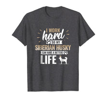 Ladda upp bild till gallerivisning, Funny shirts V-neck Tank top Hoodie sweatshirt usa uk au ca gifts for Cool Dog T-Shirt Siberian Husky Owner Gag Gift 2150478
