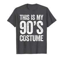 Ladda upp bild till gallerivisning, This Is My 90s Costume T-Shirt
