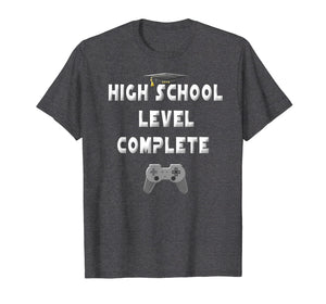2019 High School Level Complete Gamer Graduation Gifts Shirt