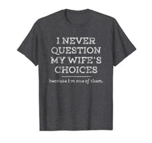 Ladda upp bild till gallerivisning, Mens Funny Dad Joke Quote Gift Shirt for Husband Father from Wife 907416
