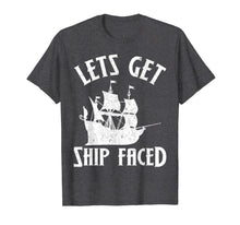 Ladda upp bild till gallerivisning, Lets Get Ship Faced Shirt Funny Gasparilla Pirate Cruise Tee 1031351
