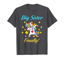 Ladda upp bild till gallerivisning, Funny shirts V-neck Tank top Hoodie sweatshirt usa uk au ca gifts for Big Sister Finally Unicorn Shirt Unicorn Quote 421542
