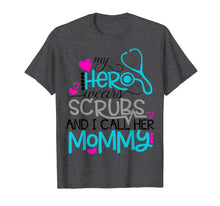 Ladda upp bild till gallerivisning, Funny shirts V-neck Tank top Hoodie sweatshirt usa uk au ca gifts for My Hero Wears Scrubs I Call Her Mommy Nurse Shirt Kids RN 1568161
