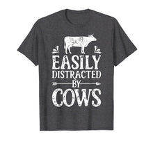 Ladda upp bild till gallerivisning, Funny shirts V-neck Tank top Hoodie sweatshirt usa uk au ca gifts for Easily Distracted By Cows T Shirt Cow Men Women Gifts Farmer 491137
