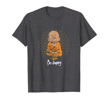 Ladda upp bild till gallerivisning, Be Happy Shirt Zen Little Buddha Tshirt Mandala T-Shirt Gift
