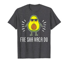 Ladda upp bild till gallerivisning, Funny shirts V-neck Tank top Hoodie sweatshirt usa uk au ca gifts for Funny Fre Shavacado Shirt Fresh Avocado Meme Gift 1715466
