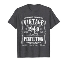 Ladda upp bild till gallerivisning, Funny shirts V-neck Tank top Hoodie sweatshirt usa uk au ca gifts for Vintage Made In 1948 T-Shirt 70th Birthday Gift 2500041

