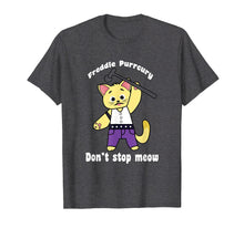 Ladda upp bild till gallerivisning, Funny shirts V-neck Tank top Hoodie sweatshirt usa uk au ca gifts for Freddie Purrcury Shirt Don't Stop Meow T-Shirt Funny Cat 2322860
