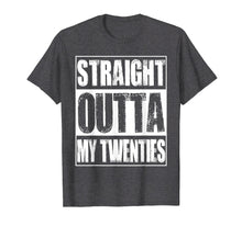 Ladda upp bild till gallerivisning, Funny shirts V-neck Tank top Hoodie sweatshirt usa uk au ca gifts for Vintage Straight Outta My twenties Gift T-Shirt 465143
