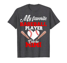 Ladda upp bild till gallerivisning, Funny shirts V-neck Tank top Hoodie sweatshirt usa uk au ca gifts for My Favorite Baseball Player Calls Me Mimi Shirt Womens Gift 1415857
