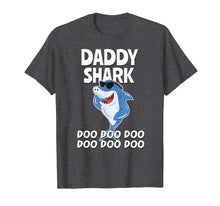 Ladda upp bild till gallerivisning, Funny shirts V-neck Tank top Hoodie sweatshirt usa uk au ca gifts for Daddy Shark T-shirt Doo Doo Doo T-Shirt 3751945
