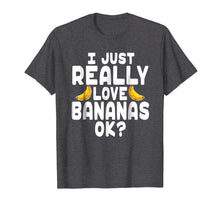 Ladda upp bild till gallerivisning, Funny shirts V-neck Tank top Hoodie sweatshirt usa uk au ca gifts for I Just Really Love Bananas Shirt - Banana Lover T Shirt 2502666
