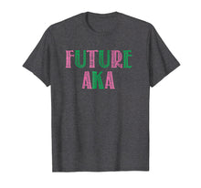 Ladda upp bild till gallerivisning, Funny shirts V-neck Tank top Hoodie sweatshirt usa uk au ca gifts for Future AKA Shirt - AKA Gifts - Pretty Girls, Ivy, 1908 2473390
