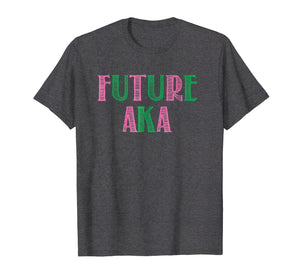 Funny shirts V-neck Tank top Hoodie sweatshirt usa uk au ca gifts for Future AKA Shirt - AKA Gifts - Pretty Girls, Ivy, 1908 2473390