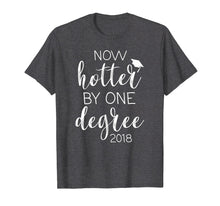 Ladda upp bild till gallerivisning, Funny shirts V-neck Tank top Hoodie sweatshirt usa uk au ca gifts for Funny Graduation T-Shirt 2018, Now Hotter by One Degree 2684206
