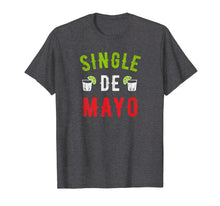 Ladda upp bild till gallerivisning, Funny shirts V-neck Tank top Hoodie sweatshirt usa uk au ca gifts for Cinco de Mayo Shirt Women Men Funny Single Drinking T-Shirt 1949638

