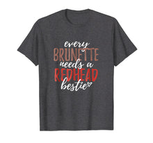Ladda upp bild till gallerivisning, Funny shirts V-neck Tank top Hoodie sweatshirt usa uk au ca gifts for Every Brunette Needs A Redhead Bestie Shirt BFF Friends 425691
