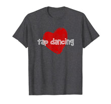 Ladda upp bild till gallerivisning, Funny shirts V-neck Tank top Hoodie sweatshirt usa uk au ca gifts for Love Tap Dancing T-Shirt Funny Cute Gift for Dancers 2710926
