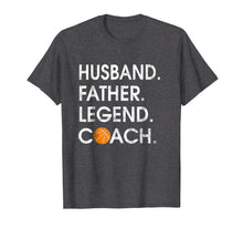 Ladda upp bild till gallerivisning, Funny shirts V-neck Tank top Hoodie sweatshirt usa uk au ca gifts for Husband Father Legend Coach: Funny basketball Gift Shirt 1837326
