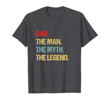 Ladda upp bild till gallerivisning, Mens Dad T Shirt - The man the myth the legend 124814
