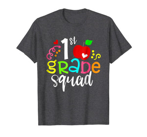 1st First Grade Squad Back To School Teacher T-shirt Gifts 1462668