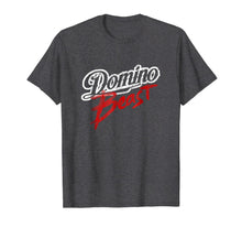 Ladda upp bild till gallerivisning, Dominoes Tiles Gifts Best Domino Player Funny Tile T-Shirt 790001
