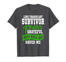 Ladda upp bild till gallerivisning, Funny shirts V-neck Tank top Hoodie sweatshirt usa uk au ca gifts for Lung Transplant T Shirt Organ Recipient Survivor Gift 2068190
