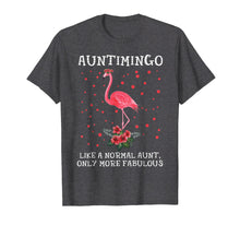 Ladda upp bild till gallerivisning, Flamingo Auntimingo Like A Normal Aut Only Fabulous Shirts
