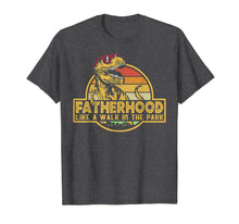 Ladda upp bild till gallerivisning, Fatherhood Like A Walk In The Park Father&#39;s Day Dad Gifts T-Shirt 38351
