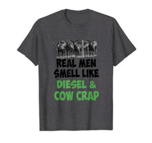 Ladda upp bild till gallerivisning, Funny shirts V-neck Tank top Hoodie sweatshirt usa uk au ca gifts for Farmer Real Men Smell Like Diesel &amp; Cow Crap Shirt 2707814
