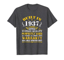 Ladda upp bild till gallerivisning, Funny shirts V-neck Tank top Hoodie sweatshirt usa uk au ca gifts for Perfectly Aged Built In 1937 82nd Years Old Birthday Shirt 2169509
