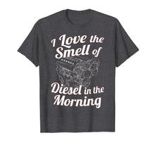 Ladda upp bild till gallerivisning, Funny shirts V-neck Tank top Hoodie sweatshirt usa uk au ca gifts for I Love the Smell of Diesel in the Morning T-Shirt Power Tee 2835203
