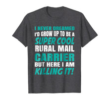 Ladda upp bild till gallerivisning, Funny shirts V-neck Tank top Hoodie sweatshirt usa uk au ca gifts for Super Cool Rural Mail Carrier Funny Gift Saying T-Shirt 4016112

