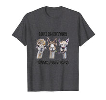 Ladda upp bild till gallerivisning, Funny shirts V-neck Tank top Hoodie sweatshirt usa uk au ca gifts for Life is Better with Alpacas Shirt, Alpaca Lover Shirt 1928810
