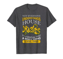 Ladda upp bild till gallerivisning, Funny shirts V-neck Tank top Hoodie sweatshirt usa uk au ca gifts for Not Everyone Understands House Music T Shirt 710337
