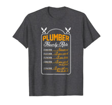 Ladda upp bild till gallerivisning, Funny shirts V-neck Tank top Hoodie sweatshirt usa uk au ca gifts for Plumber Hourly Rate T Shirt - Funny Plumber T Shirt 277948
