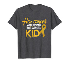Ladda upp bild till gallerivisning, Funny shirts V-neck Tank top Hoodie sweatshirt usa uk au ca gifts for Hey Cancer You Picked The Wrong Kid | Childhood Cancer Shirt 2779085
