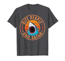 Ladda upp bild till gallerivisning, Funny shirts V-neck Tank top Hoodie sweatshirt usa uk au ca gifts for Retro Vintage Bite People Hail Satan Angry Shark Tshirt Gift 2357146

