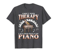 Ladda upp bild till gallerivisning, Funny shirts V-neck Tank top Hoodie sweatshirt usa uk au ca gifts for Piano T-Shirt Pianist,Music Funny Quotes Humor Sayings Gift 2247183
