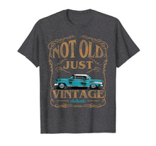 Ladda upp bild till gallerivisning, Funny shirts V-neck Tank top Hoodie sweatshirt usa uk au ca gifts for Not Old Just Vintage American Classic Car Birthday Tshirt 276305
